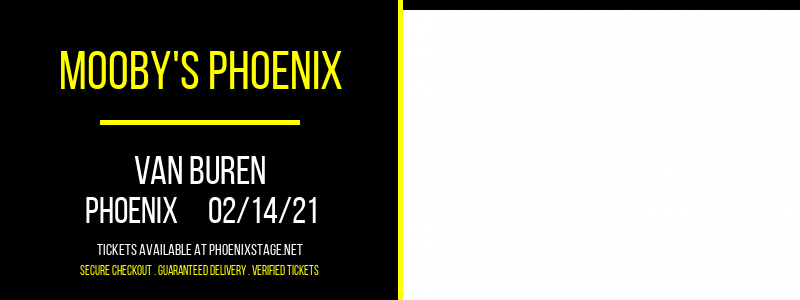 Mooby's Phoenix at Van Buren tickets Mooby's Phoenix at Van Buren