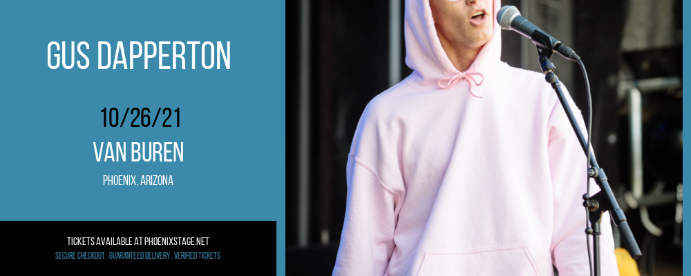 Gus Dapperton at Van Buren tickets Gus Dapperton at Van Buren