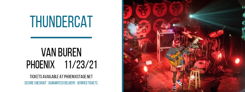 Thundercat at Van Buren tickets Thundercat at Van Buren