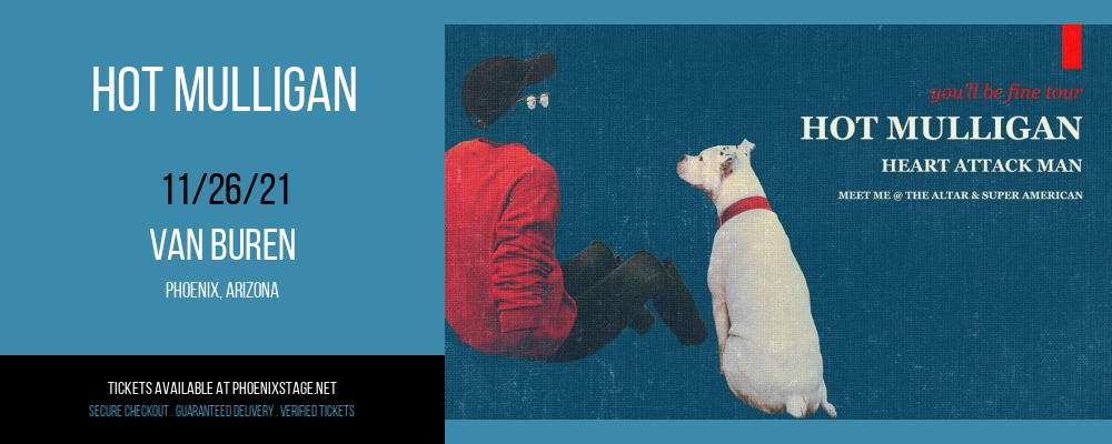 Hot Mulligan at Van Buren tickets Hot Mulligan at Van Buren