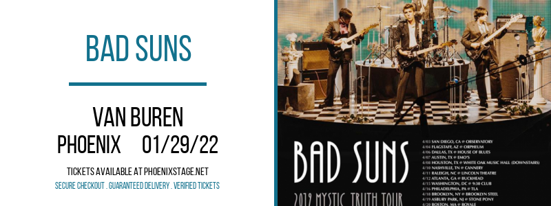 Bad Suns at Van Buren tickets Bad Suns at Van Buren