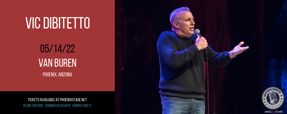 Vic Dibitetto at Van Buren tickets Vic Dibitetto at Van Buren