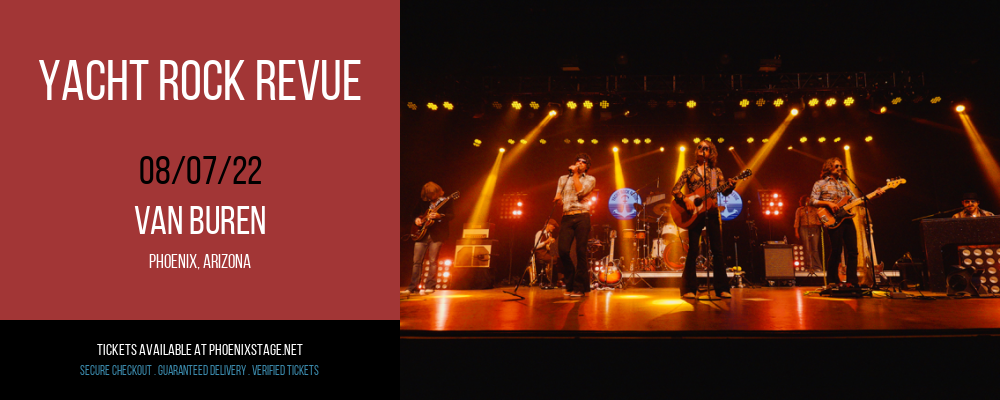 Yacht Rock Revue at Van Buren tickets Yacht Rock Revue at Van Buren