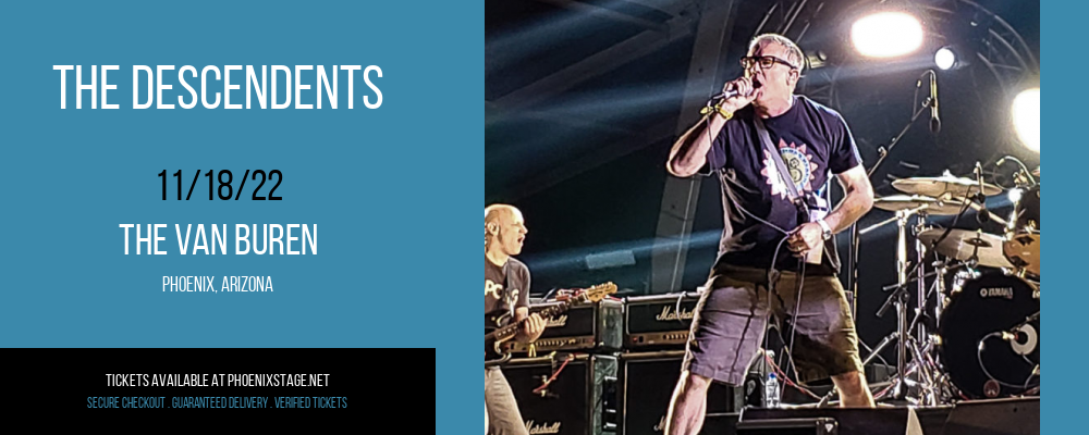 The Descendents at Van Buren tickets The Descendents at Van Buren