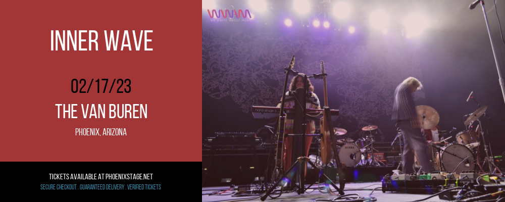 Inner Wave at Van Buren tickets Inner Wave at Van Buren