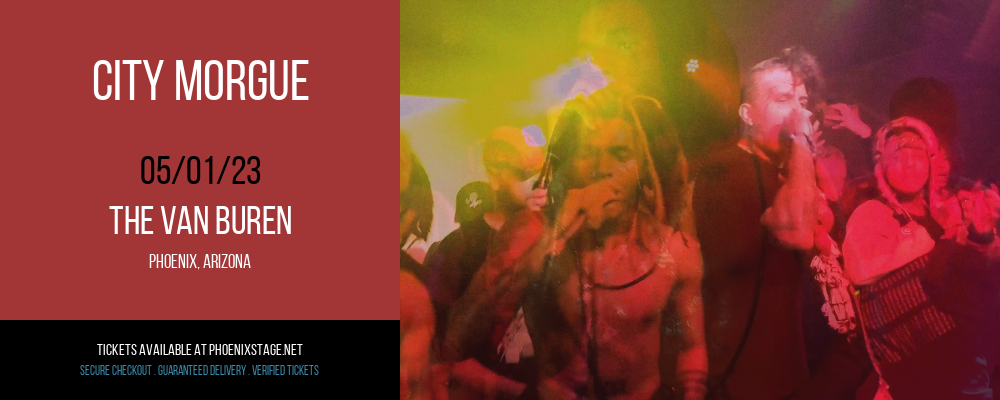 City Morgue at Van Buren tickets City Morgue at Van Buren