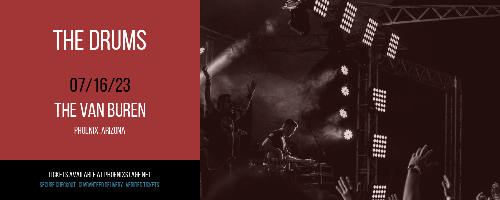 The Drums at Van Buren tickets The Drums at Van Buren