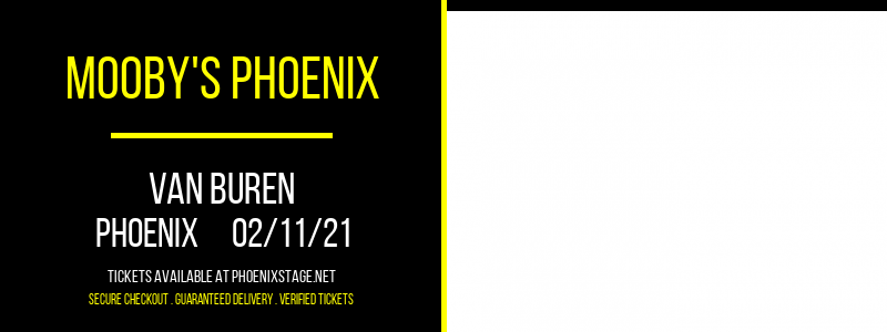 Mooby's Phoenix at Van Buren tickets Mooby's Phoenix at Van Buren
