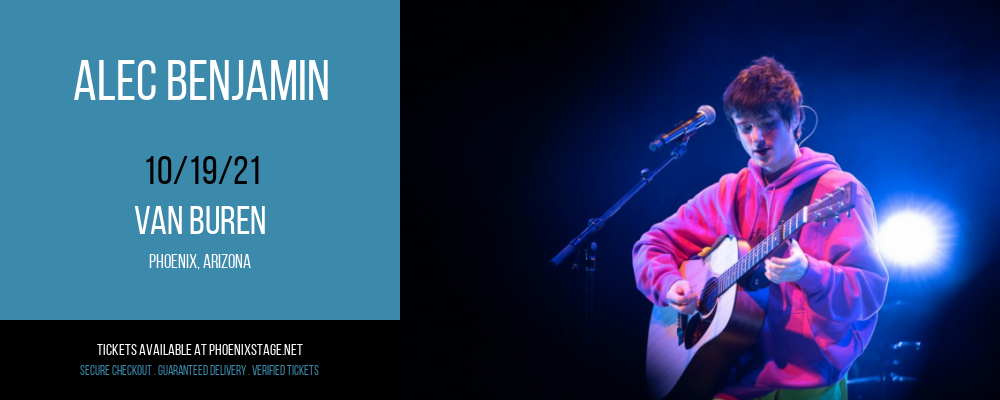 Alec Benjamin at Van Buren tickets Alec Benjamin at Van Buren