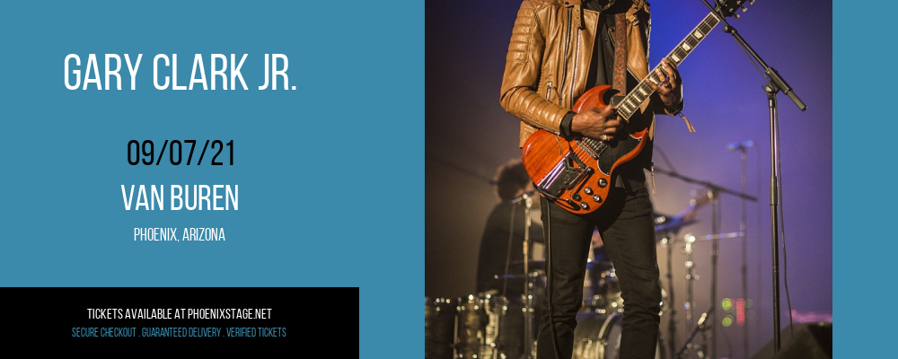 Gary Clark Jr. at Van Buren tickets Gary Clark Jr. at Van Buren