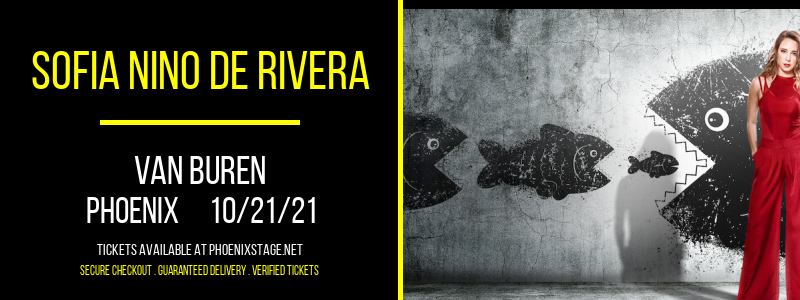Sofia Nino de Rivera at Van Buren tickets Sofia Nino de Rivera at Van Buren
