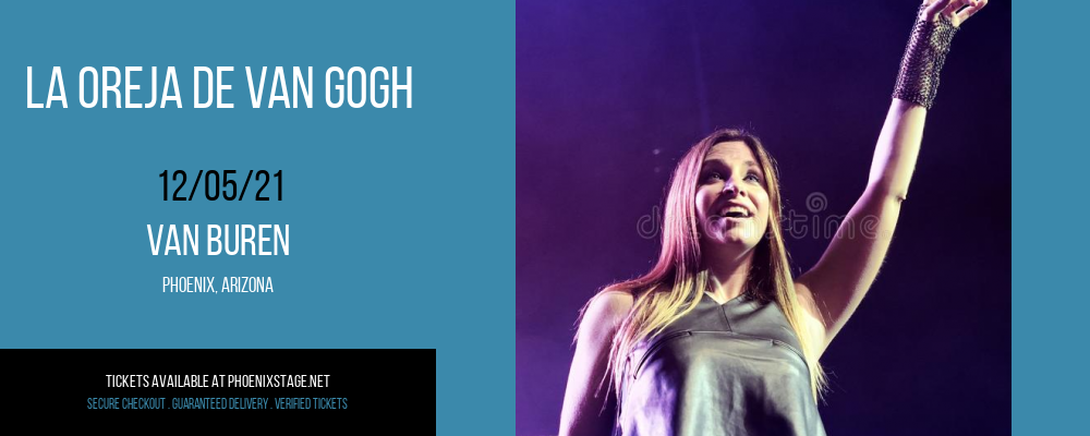 La Oreja De Van Gogh at Van Buren tickets La Oreja De Van Gogh at Van Buren
