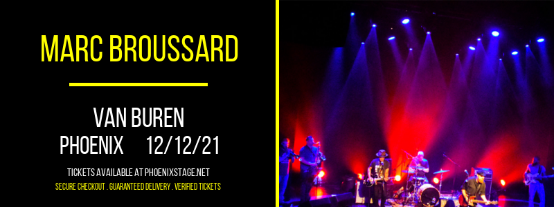 Marc Broussard at Van Buren tickets Marc Broussard at Van Buren
