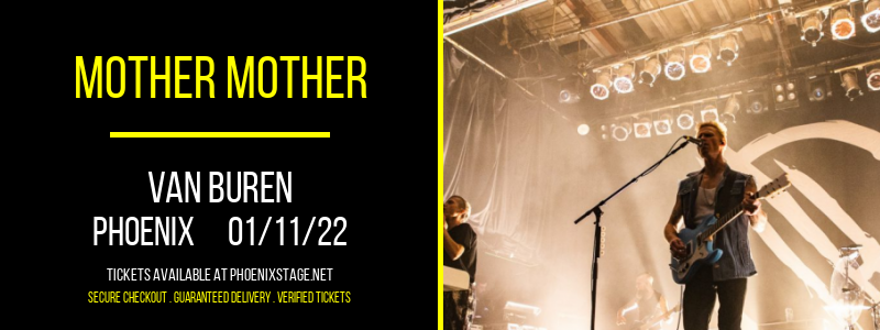 Mother Mother at Van Buren tickets Mother Mother at Van Buren