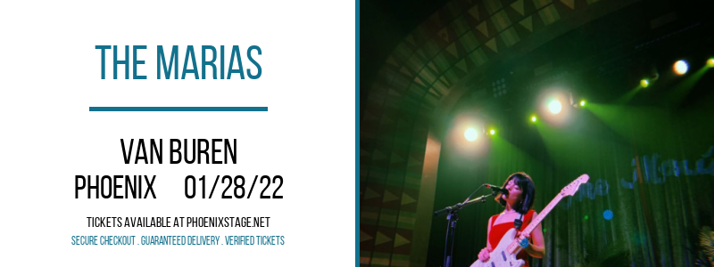The Marias at Van Buren tickets The Marias at Van Buren