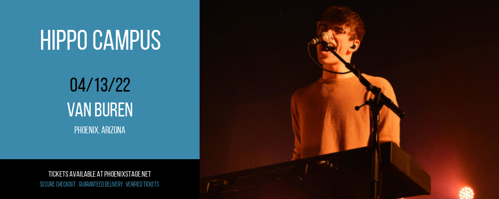 Hippo Campus at Van Buren tickets Hippo Campus at Van Buren