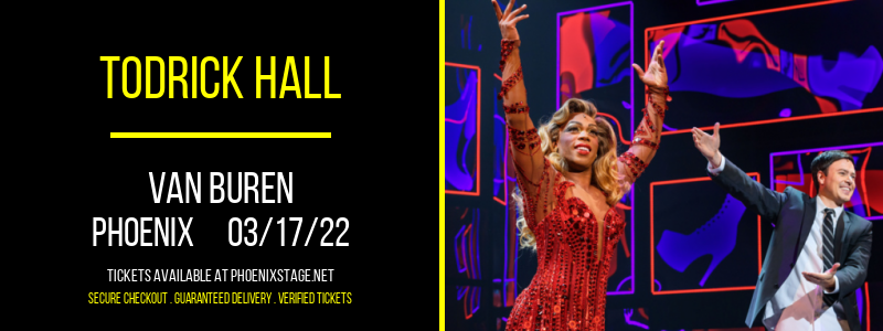 Todrick Hall at Van Buren tickets Todrick Hall at Van Buren