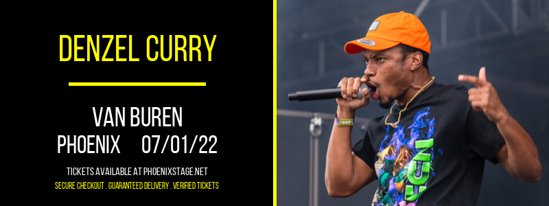 Denzel Curry at Van Buren tickets Denzel Curry at Van Buren