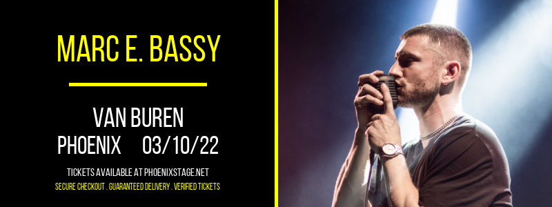 Marc E. Bassy at Van Buren tickets Marc E. Bassy at Van Buren