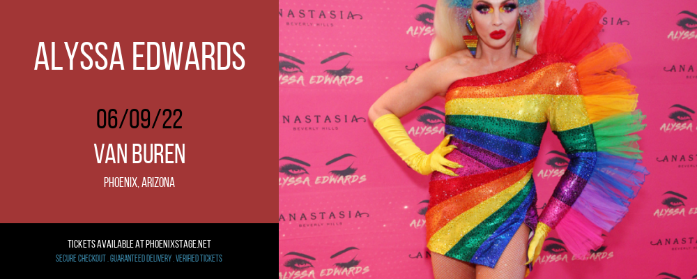 Alyssa Edwards at Van Buren tickets Alyssa Edwards at Van Buren