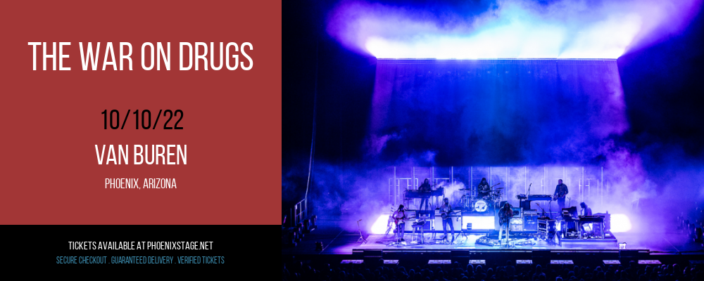 The War On Drugs at Van Buren tickets The War On Drugs at Van Buren
