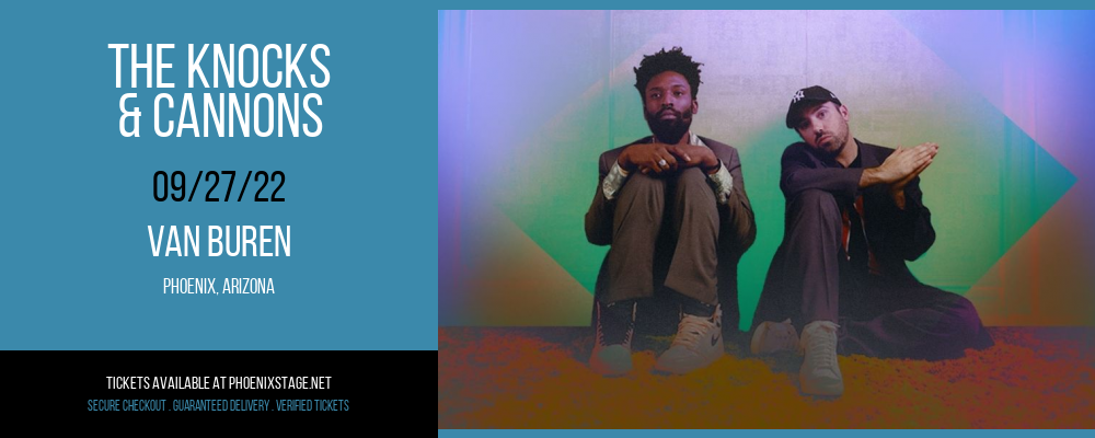 The Knocks & Cannons at Van Buren tickets The Knocks & Cannons at Van Buren