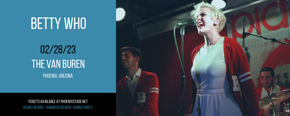 Betty Who at Van Buren tickets Betty Who at Van Buren