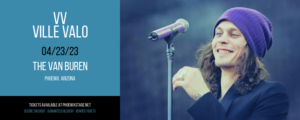 VV - Ville Valo at Van Buren tickets VV - Ville Valo at Van Buren