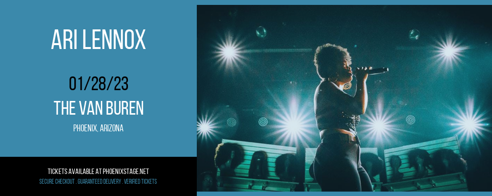 Ari Lennox at Van Buren tickets Ari Lennox at Van Buren