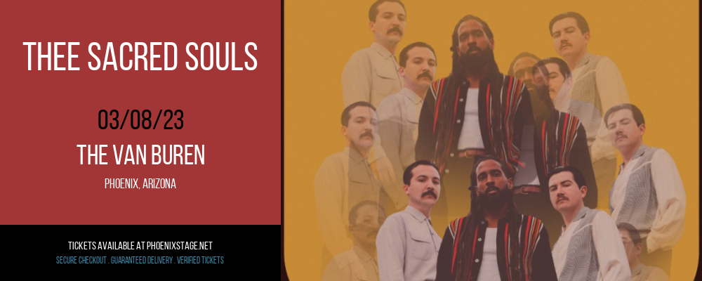 Thee Sacred Souls at Van Buren tickets Thee Sacred Souls at Van Buren