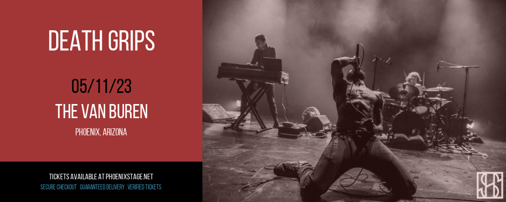 Death Grips at Van Buren tickets Death Grips at Van Buren
