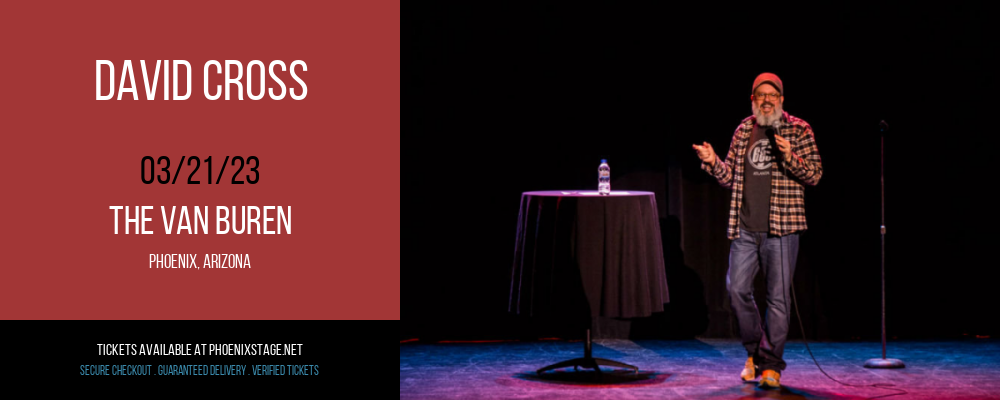 David Cross at Van Buren tickets David Cross at Van Buren