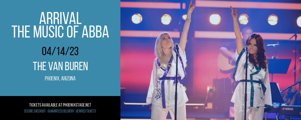 Arrival - The Music of ABBA at Van Buren tickets Arrival - The Music of ABBA at Van Buren