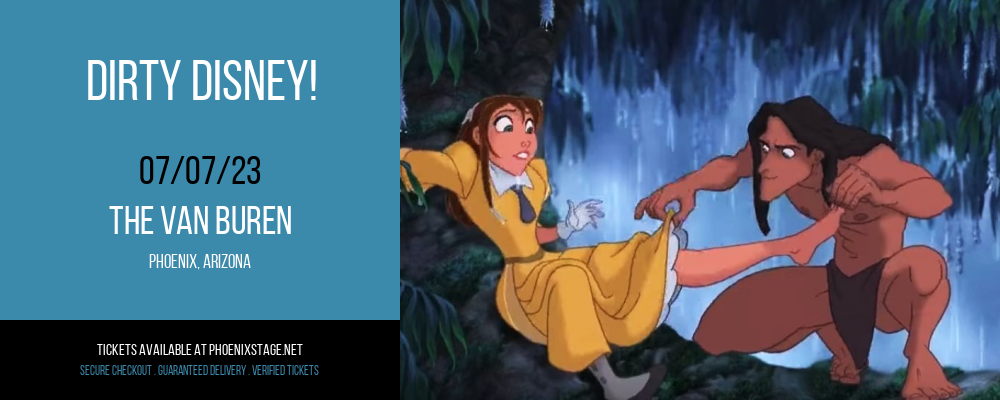 Dirty Disney! at Van Buren tickets Dirty Disney! at Van Buren