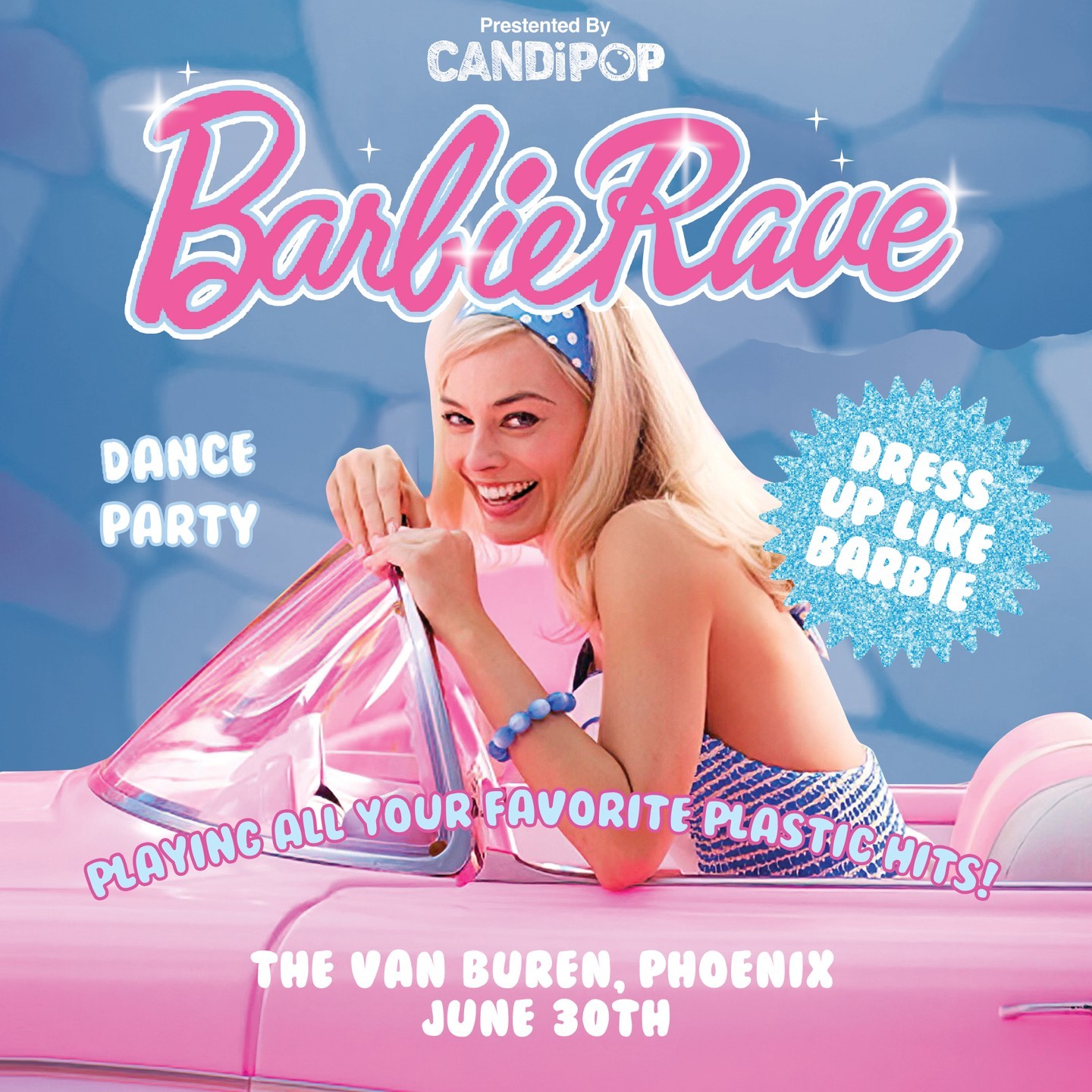 Barbie Rave - A Barbie Inspired Rave at Van Buren