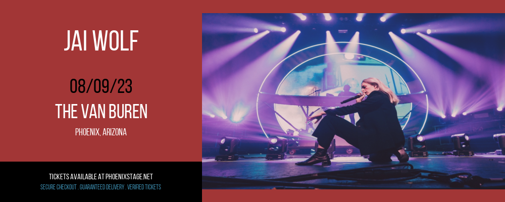 Jai Wolf at Van Buren tickets Jai Wolf at Van Buren