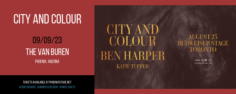 City and Colour at Van Buren tickets City and Colour at Van Buren