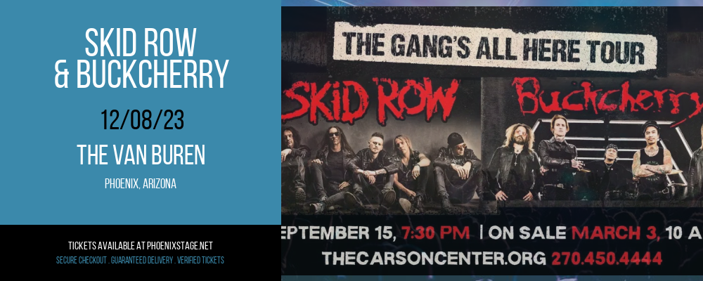 Skid Row & Buckcherry at The Van Buren