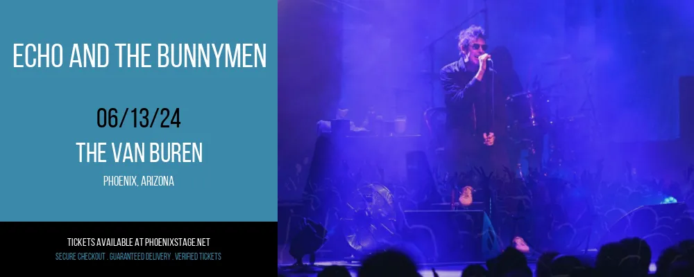 Echo and the Bunnymen at The Van Buren