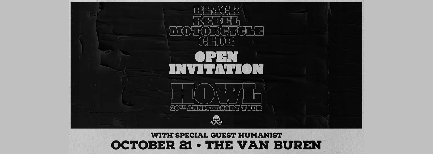 Black Rebel Motorcycle Club & Humanist