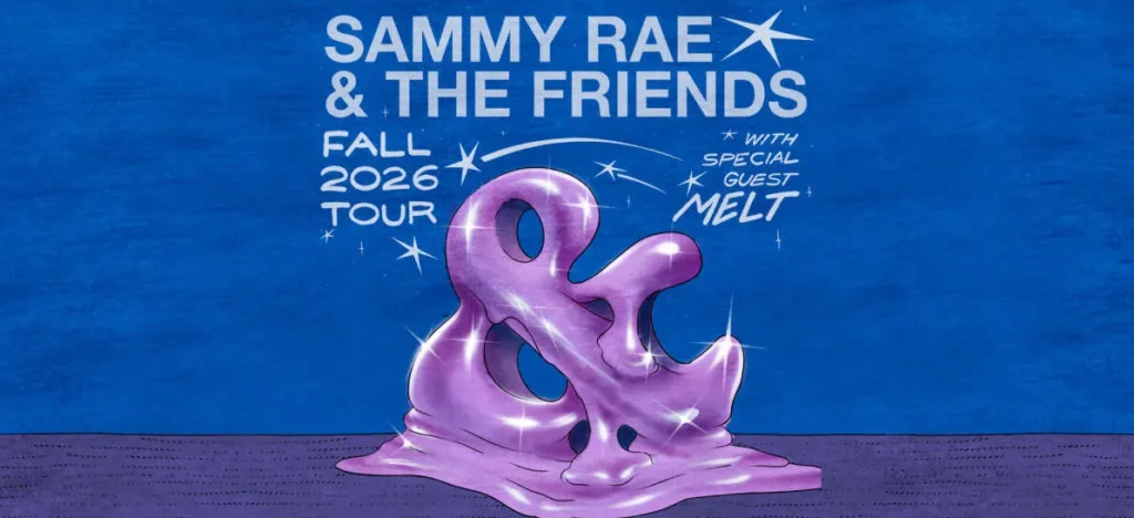 Sammy Rae and The Friends & Melt at The Van Buren