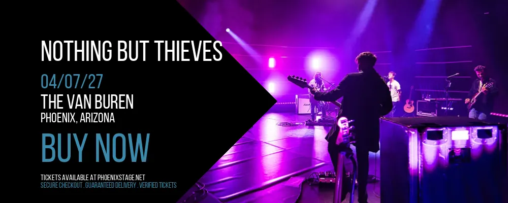 Nothing But Thieves at The Van Buren