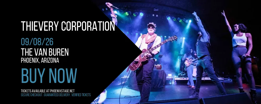 Thievery Corporation at The Van Buren